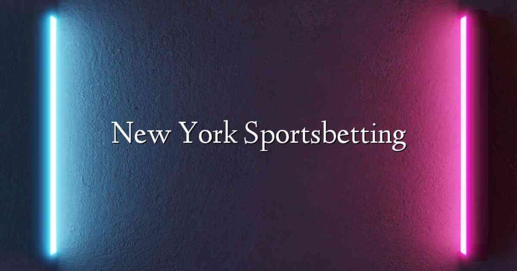 New York Sportsbetting
