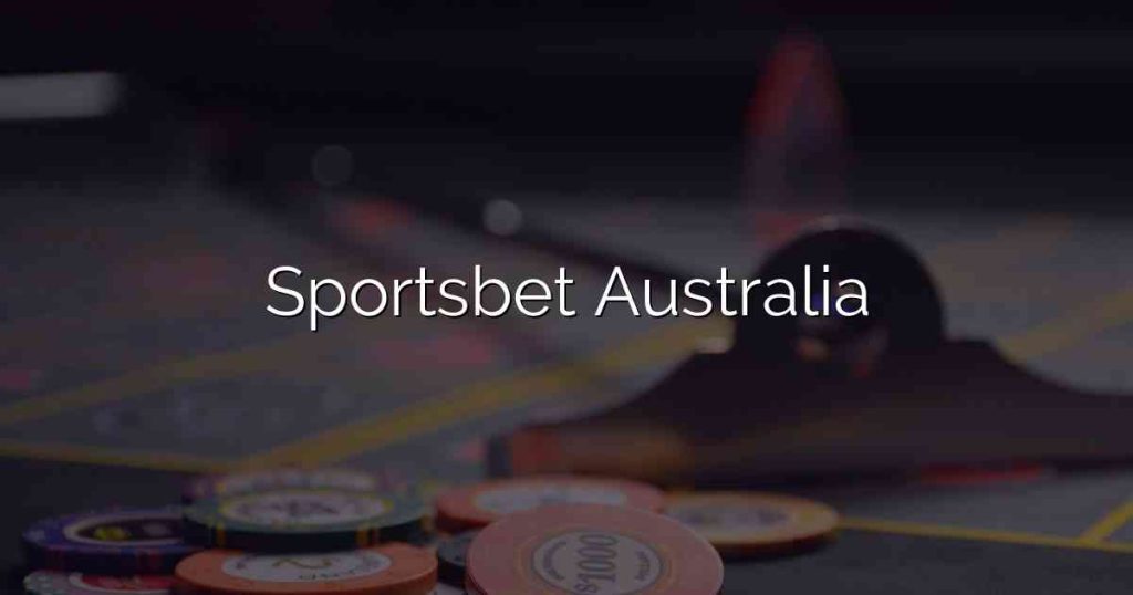 Sportsbet Australia